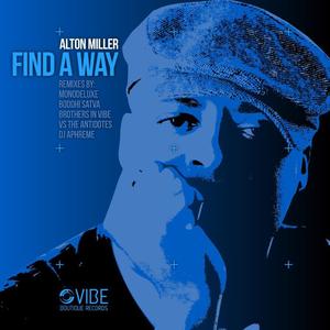 Find a Way (Brothers in Vibe vs. Ta-Ice Mix)