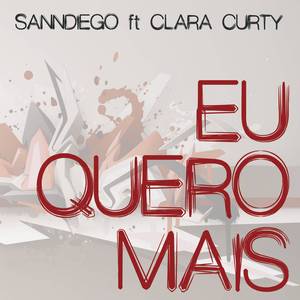 Eu Quero Mais (feat. Carla Curty)