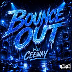 BOUNCE OUT