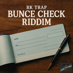 Bunce Check RIDDIM