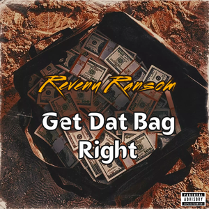 Get Dat Bag Right
