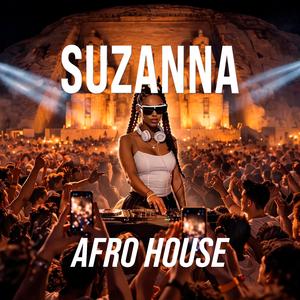 SUZANNA (AFRO HOUSE)