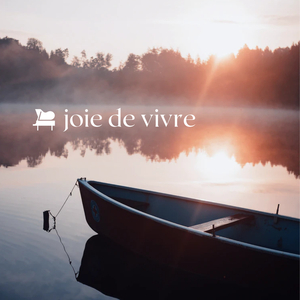 Joie De Vivre