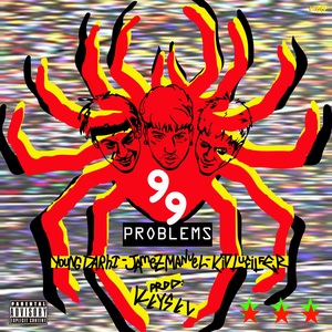 99 PROBLEMS