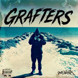 GRAFTERS (feat. Rob Shaker)