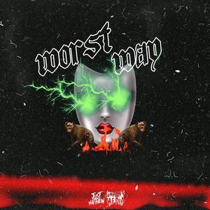 Worst Way