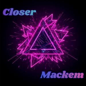 Closer