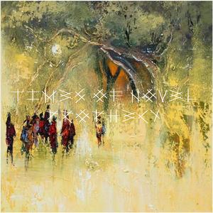 Times Of Novel Prophecy