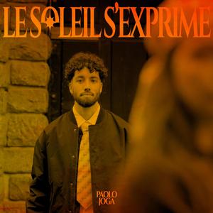 LE SOLEIL S'EXPRIME