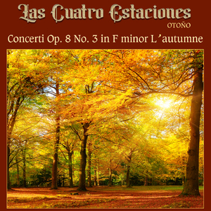 Violin Concerto in F Major, Op. 8 No. 3 "L´autumne":I. Allegro