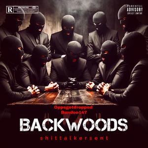Backwoods (feat. Bandoo147)