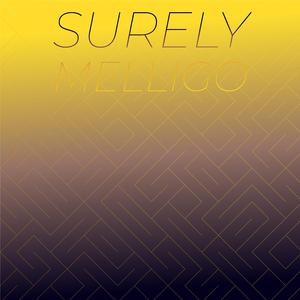 Surely Melligo