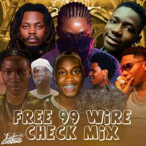 Free 99 Wire Check, Part 3 (Mix)