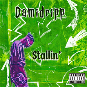 Stallin'