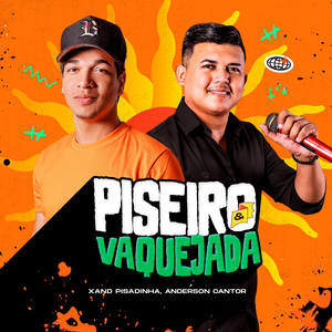 Piseiro e Vaquejada