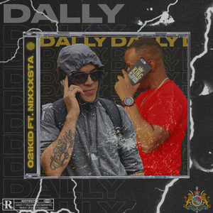 Dally (feat. Nixxxsta)