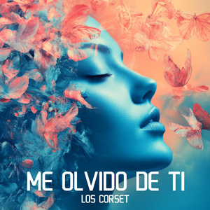ME OLVIDO DE TI