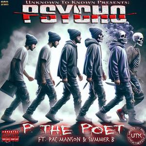 Psycho (feat. Summer B Manson & Pac Manson)