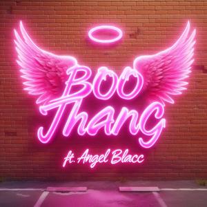 BOO THANG (feat. Angel Blacc) (Remix)
