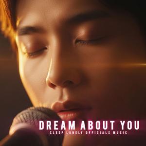 Dream About You