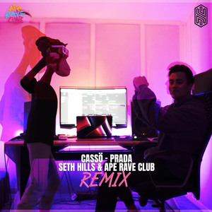 Prada (Seth Hills & Ape Rave Club Remix)