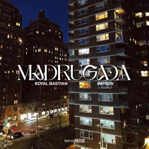 Madrugada (feat. Improv)