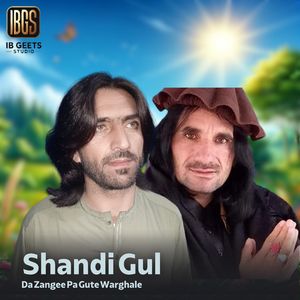 Da Zangee Pa Gute Warghale