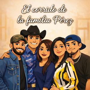 El Corrido De La Familia