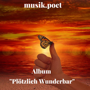 Plötzlich wunderbar