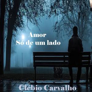 Amor só de um lado
