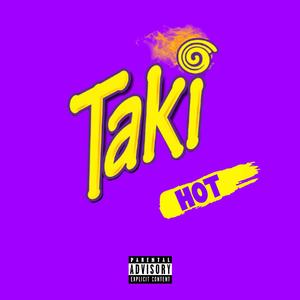 Taki Hot