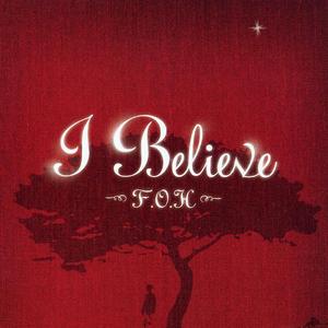 I Believe