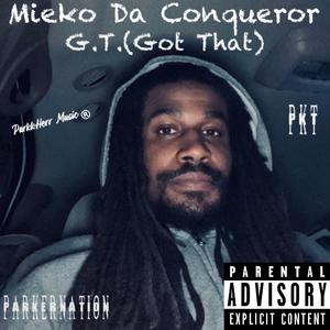 G.T. (Got That)