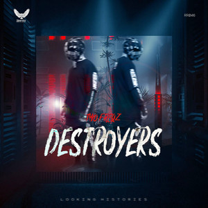 Destroyers (Extended Mix)