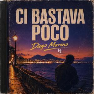 Ci bastava poco