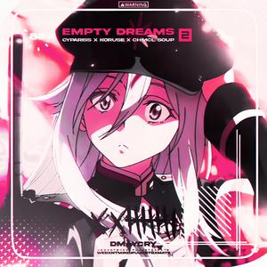 EMPTY DREAMS 2