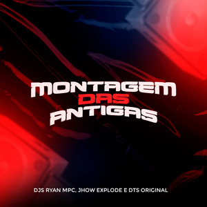 Montagem das Antigas