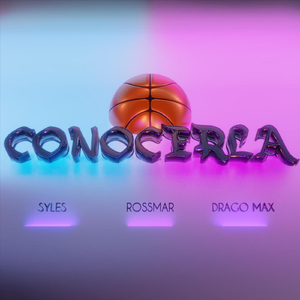Conocerla (feat. Syles & Drago Max)