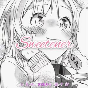 Sweetener (Prod Mocookie)