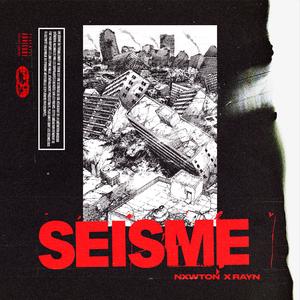 Séisme (feat. Raynee)