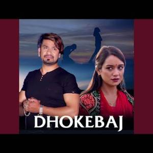 Dhokebaj (Acoustic Version)