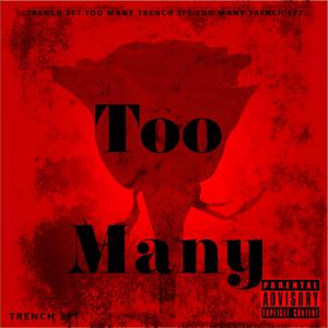Too Many