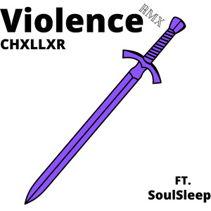 Violence (Remix)