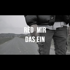 Red mir das ein