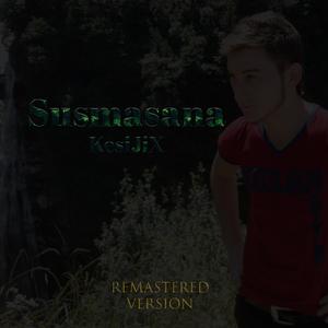 Susmasana (Remastered)
