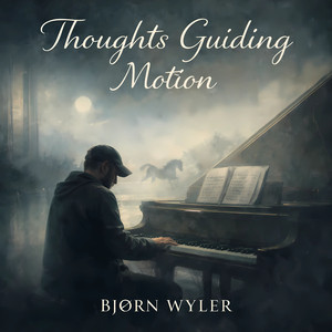 Thoughts Guiding Motion