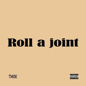 Roll a Joint