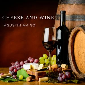 Cheese and Wine