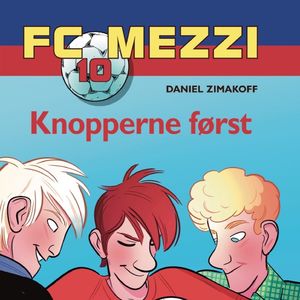 Knopperne først - FC Mezzi 10, del015