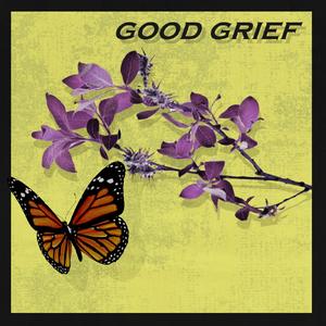 Good Grief